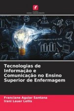 Tecnologias de Informação e Comunicação no Ensino Superior de Enfermagem