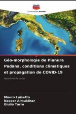 Géo-morphologie de Pianura Padana, conditions climatiques et propagation de COVID-19