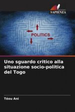Uno sguardo critico alla situazione socio-politica del Togo