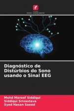 Diagnóstico de Distúrbios do Sono usando o Sinal EEG