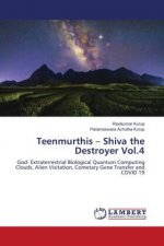 Teenmurthis - Shiva the Destroyer Vol.4
