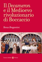 «Decameron» e il Medioevo rivoluzionario di Boccaccio