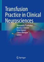 Transfusion Practice in Clinical Neurosciences