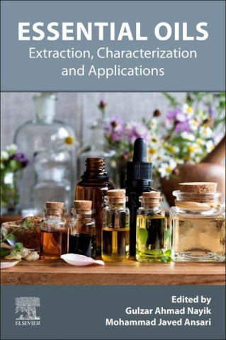 Essential Oils (Gulzar Nayik,Mohammad Javed Ansari)()