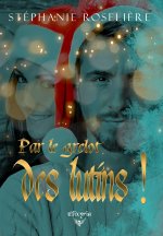 Par le grelot des lutins