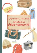 Nel regno di Nientepopodimenochè