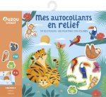MES AUTOCOLLANTS EN RELIEF - ANIMAUX