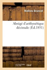 Abrégé d'arithmétique décimale