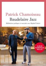 Baudelaire Jazz  ((Album inclus par QR Code))
