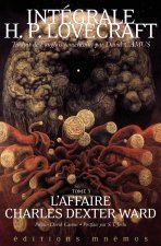 L'Affaire Charles Dexter Ward, tome 3
