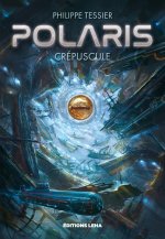 Polaris   Cycle Azure - Tome 2 - Crépuscule