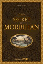 Guide secret du Morbihan