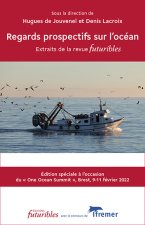 REGARDS PROSPECTIFS SUR L OCEAN