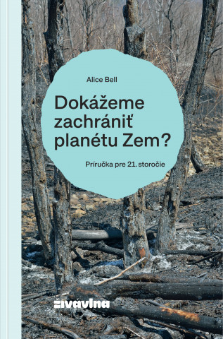 Dokďż˝eme zachrďż˝niďż˝ planďż˝tu Zem?