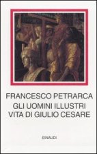 uomini illustri. Vita di Giulio Cesare