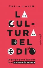 La cultura del odio