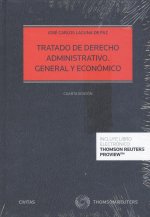 Tratado de Derecho Administrativo. General y Económico (Papel + e-book)