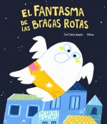 El Fantasma de las bragas rotas