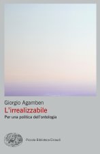 irrealizzabile. Per una politica dell’ontologia