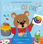 C'è di un altro colore