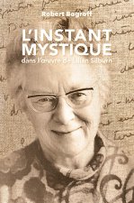 L'instant mystique dans l'oeuvre de Lilian Silburn