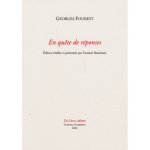 En quête de réponses
