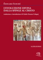 evoluzione divina dalla Sfinge al Cristo