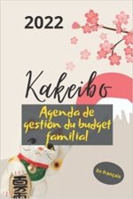 Kakeibo 2022 en français - Agenda de gestion du budget familial