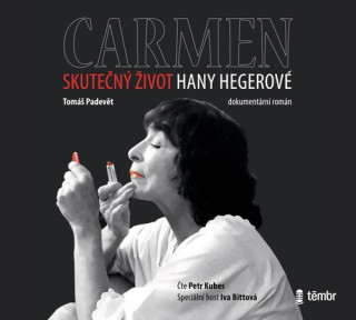 Carmen Skutečný život Hany Hegerové