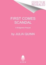 First Comes Scandal