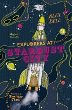 Explorers at Stardust City