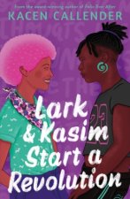 Lark & Kasim Start a Revolution