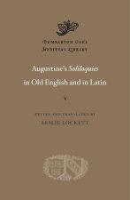 Augustine's Soliloquies in Old English and in Latin