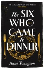 Six Who Came to Dinner