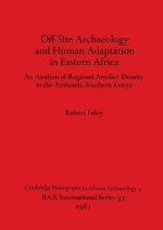 Offsite Archaeology and Human Adaptation in Eastern Africa