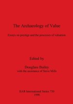 Archaeology of Value