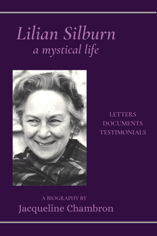 Lilian Silburn, a Mystical Life