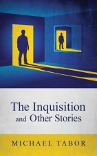 Inquisition and Other Stories