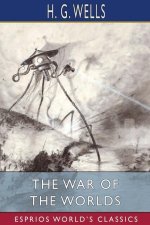 War of the Worlds (Esprios Classics)