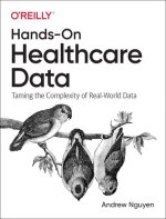 Hands-On Healthcare Data