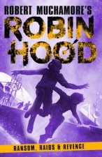Robin Hood 5: Ransoms, Raids and Revenge