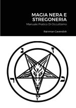 MAGIA NERA E STREGONERIA