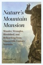 Nature's Mountain Mansion