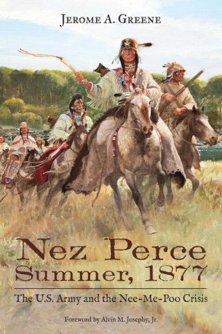 Nez Perce Summer, 1877