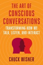 Art of Conscious Conversations