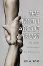 Truth About Trust