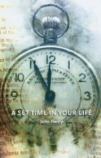 Set Time in Your Life