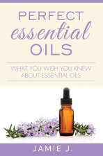 Perfect Essential Oils
