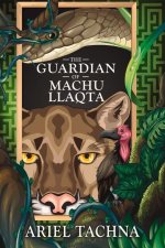 Guardian of Machu Llaqta