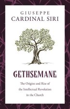Gethsemane: Reflections on the Contemporary Theological Movement
